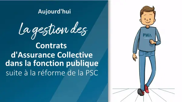 La gestion des Contrats d'Assurance Collective dans la fonction publique suite à la réforme de la PSC